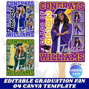 May include: Graduation fan template with a purple and yellow design. The fan features a photo of a graduate in a cap and gown, the text "Congrats Class of 2026" and the graduate's name. The template is editable in Canva Pro.