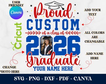 Graduation 2026 CANVA Editable, 2026 Graduate SVG PNG, Proud Family 2026 Graduate Svg, Svg File for Cricut, Editable On Canva Photo Insert