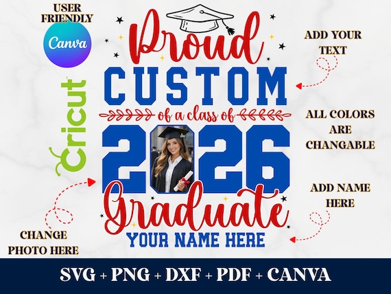 Graduation 2026 CANVA Editable, 2026 Graduate SVG PNG, Proud Family 2026 Graduate Svg, Svg File for Cricut, Editable On Canva Photo Insert