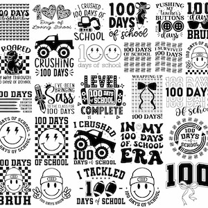 May include: A selection of black and white graphics marking "100 Days of School." Designs feature smiley faces, trucks, pencils, and phrases such as "Crushing 100 Days" and "I Survived 100 Days."