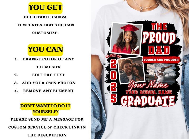 Pode incluir: Camiseta branca com um design de formatura. O design inclui as palavras "The Proud Dad", fotos e o ano de "2025". A camisa tamb&eacute;m tem a palavra "Graduate".