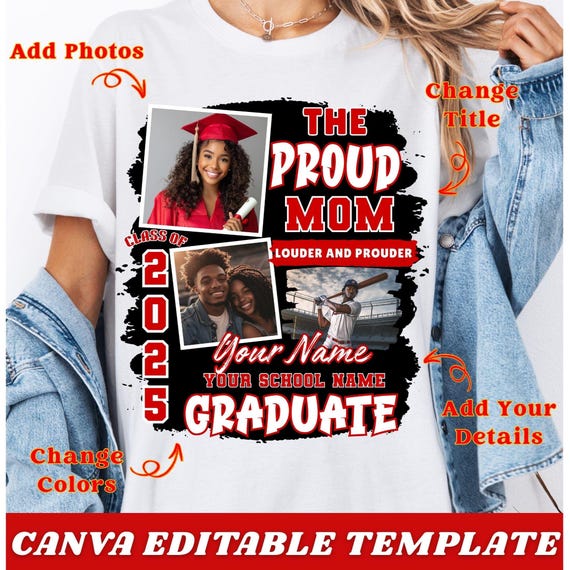 Proud 2025 Graduate Insert Photos Editable Canva Template, Proud Mom of a Class of 2025 Graduation Canva Template, Proud Family Graduate