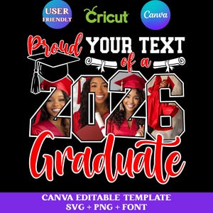 Plantilla editable en CANVA de graduación 2026, SVG PNG de graduación 2026, SVG personalizado con foto de graduación 2026, SVG de familia orgullosa de graduarse imagen 1