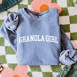 Granola Girl Sweatshirt, Granola Girl Varsity Crewneck, Granola Girl Gifts, Outdoor Lover Gift, Hippie Vibes Sweater, Comfort Colors Sweater