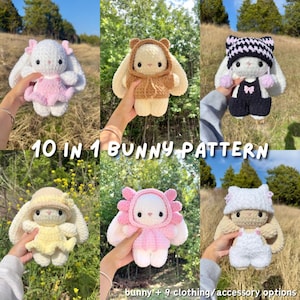 May include: A collection of handmade crochet bunny dolls in various outfits. The bunnies are white, tan, and pink, with outfits including dresses, overalls, and hats. The text "10 IN 1 BUNNY PATTERN" is displayed.