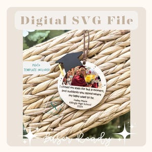 Graduation 2025 Photo Ornament SVG, High School Grad Digital File, Gift for Graduates, Keepsake Laser File, Graduation Gift Tag Commencement
