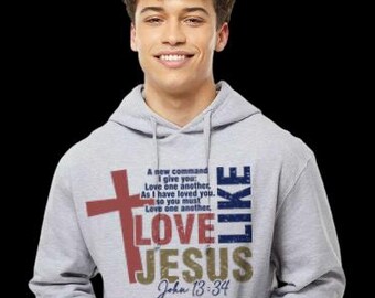 Love Like Jesus Hoodie