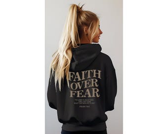 Hoodie - Faith Over Fear
