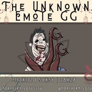 May include: A digital illustration of a cartoon character with a wide, toothy grin and a bloody face. The character is surrounded by dark red vines. The text "THE UNKNOWN EMOTE GG" is at the top of the image. The text "112X112 | 56X56 | 28X28" is at the bottom of the image. The text "@NORTHERN_LOTUSTTV" is at the bottom left of the image. The text "@NORTHERN_LOTUS" is at the bottom right of the image.