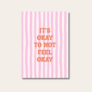 Mental Health Affirmation Card, “It’s Okay To Not Feel Okay”, Self Love Quote Card, Encouragement Gift, Editable Canva Template and pdf