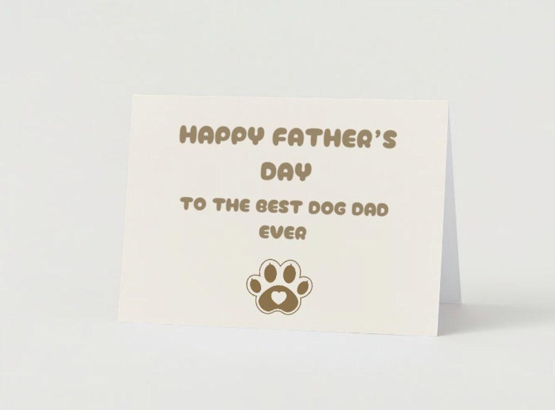Dog Dad Gift Idea: Happy Father's Day Dog Dad Card Digital Printable - Etsy