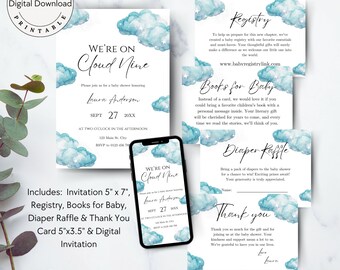 May include: A six-piece baby shower printable bundle with a blue watercolor cloud theme. The set includes an invitation, registry, books for baby, diaper raffle, thank you card, and a digital invitation. The invitation reads "We're on Cloud Nine" and features a blue watercolor cloud with stars. The text "Laura Anderson" and "Sept 27 20XX" is also included.