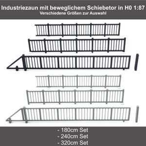 Op de afbeelding: Een set industriële modelhekken en schuifpoorten op schaal H0 1:87. De set bevat zwarte en grijze hekwerksecties met verticale spijlen en bijpassende schuifpoortonderdelen. Tekst op de afbeelding: Industriezaun mit beweglichem Schiebetor in H0 1:87, Verschiedene Größen zur Auswahl, 180cm Set, 240cm Set, 320cm Set.