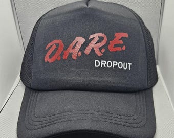 DARE Dropout Trucker Hat