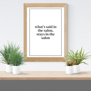 Salon Quote DIGITAL DOWNLOAD - Salon Decor, Beautician Hairdresser Gift, Beauty Studio Wall Art, Cosmetology Print, Printable Wall Art
