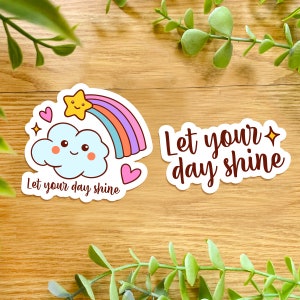 Cute Cloud Rainbow Sticker Waterproof Vinyl Sticker Laptop Water Bottle Journal Motivational Sticker Let Your Day Shine Kawaii Cloud Rainbow