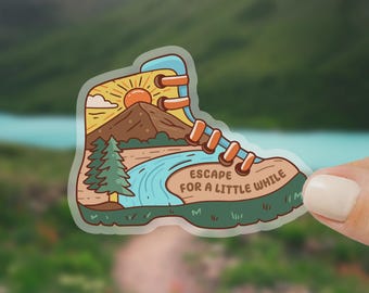 Escape For A Little While Sticker Hiking Boot Shape Adventure Decal Outdoor Nature Mountain Laptop Sticker Wilderness Vinyl Pine Tree River