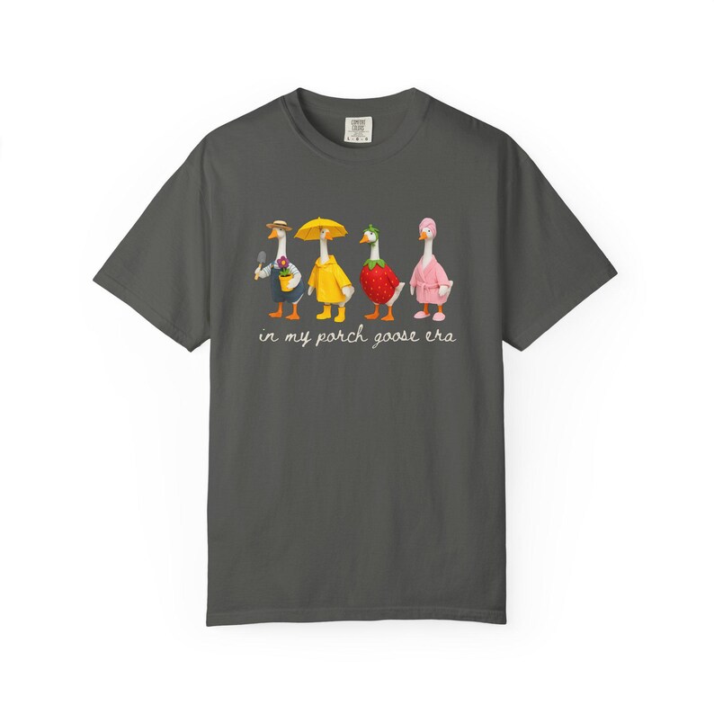 In My Porch Goose Era Comfort Colors Shirt, Backyard Garden Geese Lover Tshirt, Funny Goose Gift Pepper