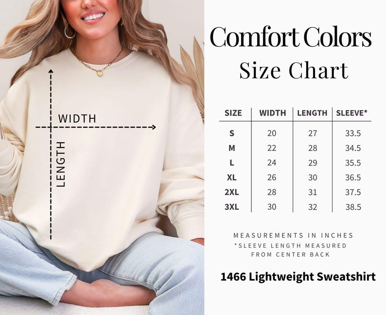 May include: Size chart for a Comfort Colors 1466 Lightweight Sweatshirt. The chart shows the width, length, and sleeve length in inches for sizes S through 3XL.
