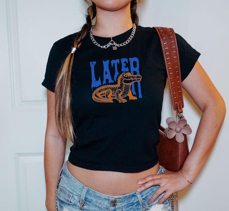 Later Gator 90s Baby Tee Graphic Baby Tee Retro Trendy Alligator Y2K Tee Baby Tees Women Alligator Croptop Gift for Best Friend Florida Tee Black