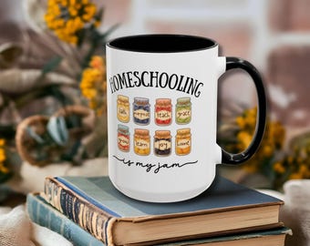 Homeschooling Is My Jam Coffee Mug Homeschool Mom Stay at Home Mom Cup Mom Life In My Era Homestead Homegrown Christian Cup Gift for Mom
