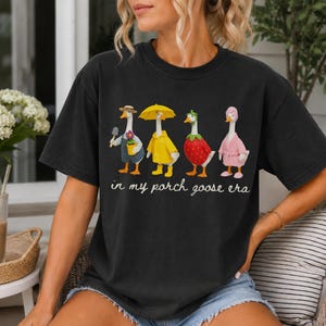 In My Porch Goose Era Comfort Colors Shirt, Backyard Garden Geese Lover Tshirt, Funny Goose Gift Black