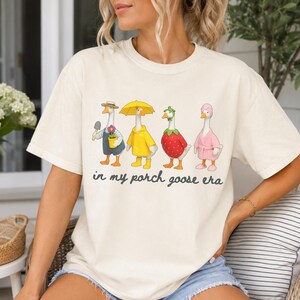 In My Porch Goose Era Comfort Colors Shirt, Backyard Garden Geese Lover Tshirt, Funny Goose Gift Ivory