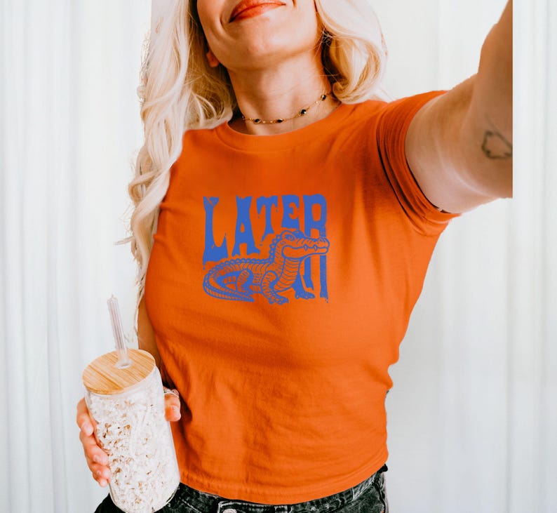Later Gator 90s Baby Tee Graphic Baby Tee Retro Trendy Alligator Y2K Tee Baby Tees Women Alligator Croptop Gift for Best Friend Florida Tee Orange