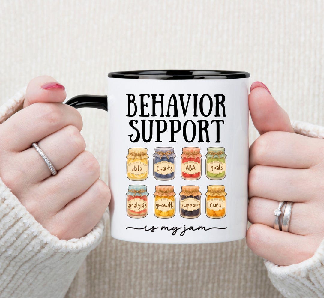 Behavior Support Mug, Data Analysis Humor, Gift for Behavior Analysts ...