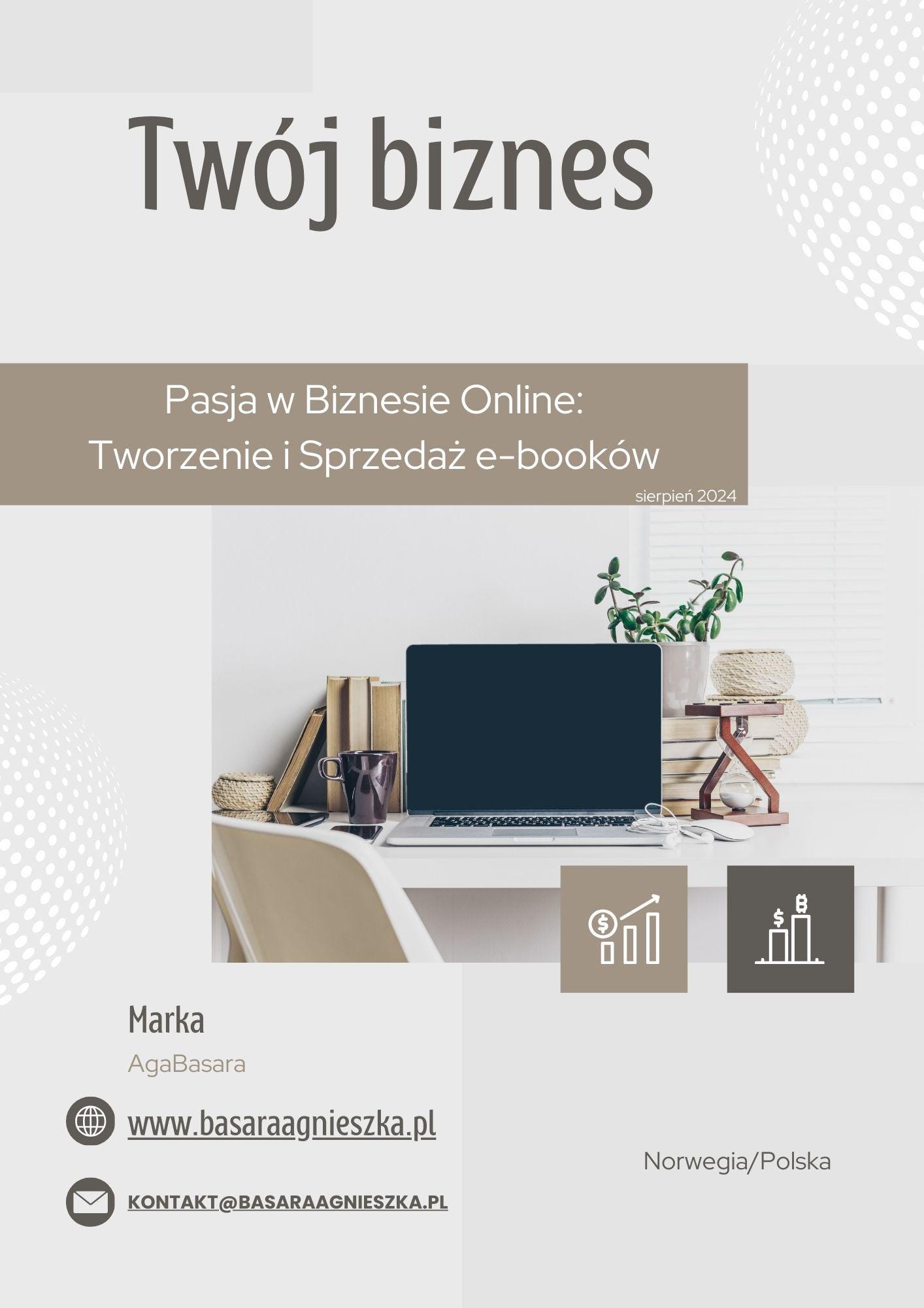 Creating and selling e-books. Passion in business.