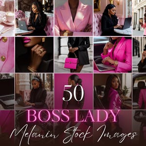 May include: A collage of images featuring a woman in various settings, wearing pink and black blazers. The images include a laptop, coffee, and the text "BOSS LADY Melanin Stock Images". The overall theme is business and fashion.