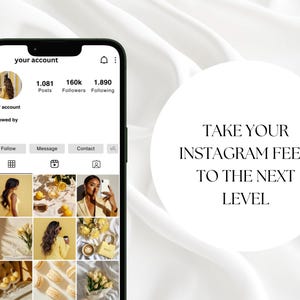 May include: A screenshot of an Instagram profile with a grid of nine photos. The photos feature a variety of subjects, including a woman in a yellow dress, a plate of macarons, and a bouquet of yellow flowers. The profile has 1,081 posts, 160k followers, and 1,890 following. The text "TAKE YOUR INSTAGRAM FEED TO THE NEXT LEVEL" is superimposed on the image.