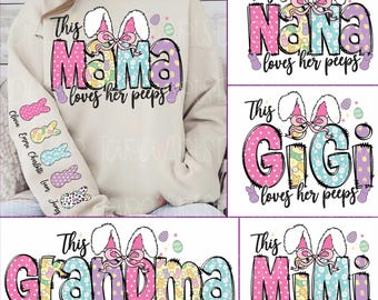 This Mama Loves Her Peeps PNG, Personalized Peeps On Sleeve Bundle Png, Custom Easter Png, Retro Easter Png, Coquette Easter Png, Mimi, Gigi