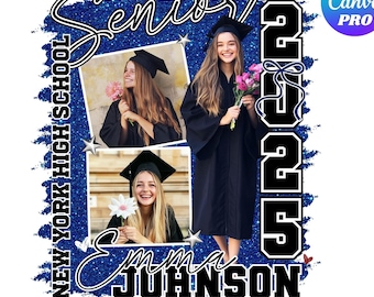 Custom Graduation 2025 Editable Canva Template, Senior 2025 Add Photo Image Digital Template, Personalized Class of 2025 Custom Senior Shirt