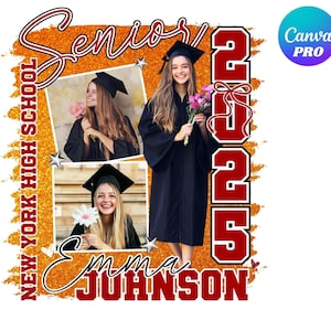 Custom Senior Graduation 2025 Editable Canva Template, Personalized Class of 2025, High School Grad Gift, Senior Add Photos Canva Template
