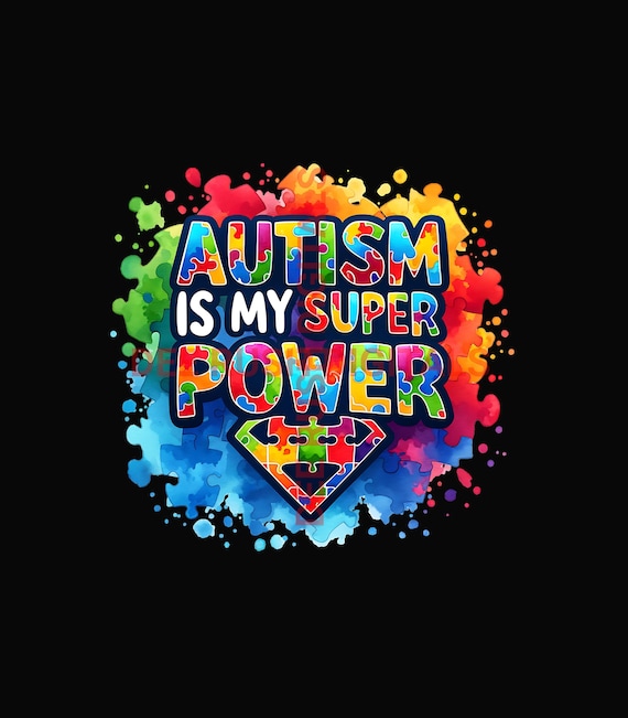 Autism is My Superpower Png, Autism Puzzle, Autism Superhero Boy And Girl, Autism Puzzle Pieces, Autism Mom Png, Autism Shirt Sublimation