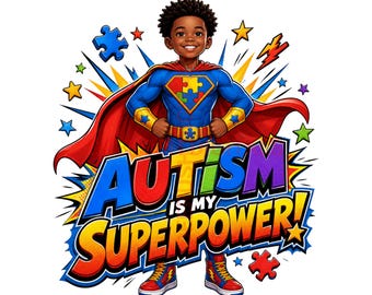 Black Boy Autism Superhero Png, Autism Is My Superpower, Autistic Black Boy Shirt Design, Black Autism Png, Autism Awareness Download
