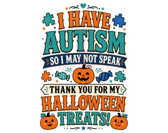 Nonverbal Autism Halloween Png, Non Speaking Autism Design, Halloween Treats Bag Png, Autism Awareness Shirt, Digital Download