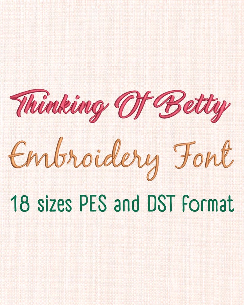 Thinking of Betty Font, Calligraphy Fonts, 18 Sizes ,satin and Filled ...