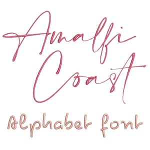 May include: Pink script text that reads "Amalfi Coast" above "Alphabet font" in a light brown script. The text is displayed on a white background.