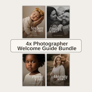 Puede incluir: Un paquete de 4 guías de bienvenida para fotógrafos con cuatro plantillas de sesiones fotográficas. Cada guía muestra una portada fotográfica con las etiquetas: Newborn Session, Family Session, Portrait Session y Maternity Session.