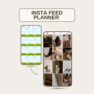 May include: An Insta Feed Planner graphic with two smartphone mockups. One displays a grid of landscape images with blue skies and white clouds. The other shows a grid of lifestyle photos, including coffee, a laptop, and a camera. The text "INSTA FEED PLANNER" is at the top.