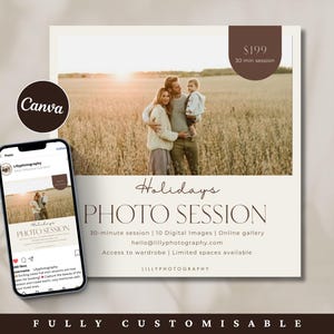 May include: A digital advertisement for a holiday photo session. The ad features a family of three in a field with a sunset in the background. The text reads "Holidays Photo Session", "30-minute session | 10 Digital Images | Online gallery", "hello@lillyphotography.com", "Access to wardrobe | Limited spaces available", and "LILLYPHOTOGRAPHY". The price is £199 for a 30-minute session.