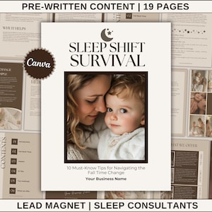 Könnte beinhalten: Ein weißer und brauner Leadmagnet für Schlafberater mit dem Titel "Sleep Shift Survival" und einem Foto einer Mutter und eines Kindes. Der Text "10 Must-Know Tips for Navigating the Fall Time Change" befindet sich unter dem Foto.