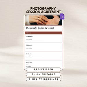 Op de afbeelding: Een digitale sjabloon voor een fotosessie-overeenkomst met de titel "PHOTOGRAPHY SESSION AGREEMENT". Het document bevat velden voor klantinformatie en sessiedetails, met opties voor vooraf geschreven en volledig bewerkbare inhoud.