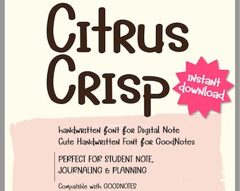 CitrusCrisp Font - Handwritten Font for GoodNotes | Study Notes, Digital Planner & Journaling | TTF OTF