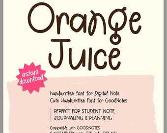 OrangeJuice Handwritten Font for GoodNotes | Digital Notebook, Student Notes, Journaling Planner | TTF OTF