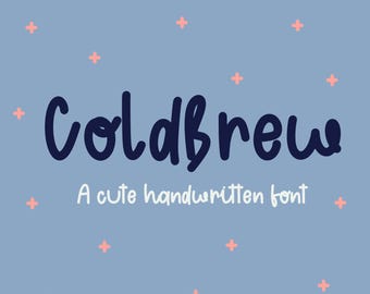 ColdBrew Font - a hand written typeface, Cute Display Handwritten, cute handwriting, Digital Note Fonts, Good notes Font, handwriting font