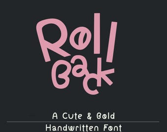 RollBack Schriftart - niedlich handgeschrieben, saubere Schriftart, süße Handschrift, digitale Notiz Schriftarten, Goodnotes Schriftart, Handschrift Schriftart, handgeschriebene Schriftarten