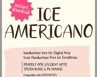 IceAmericano Font Handwritten Font for GoodNotes | Digital Notebook, Student Notes, Journaling Planner | TTF OTF